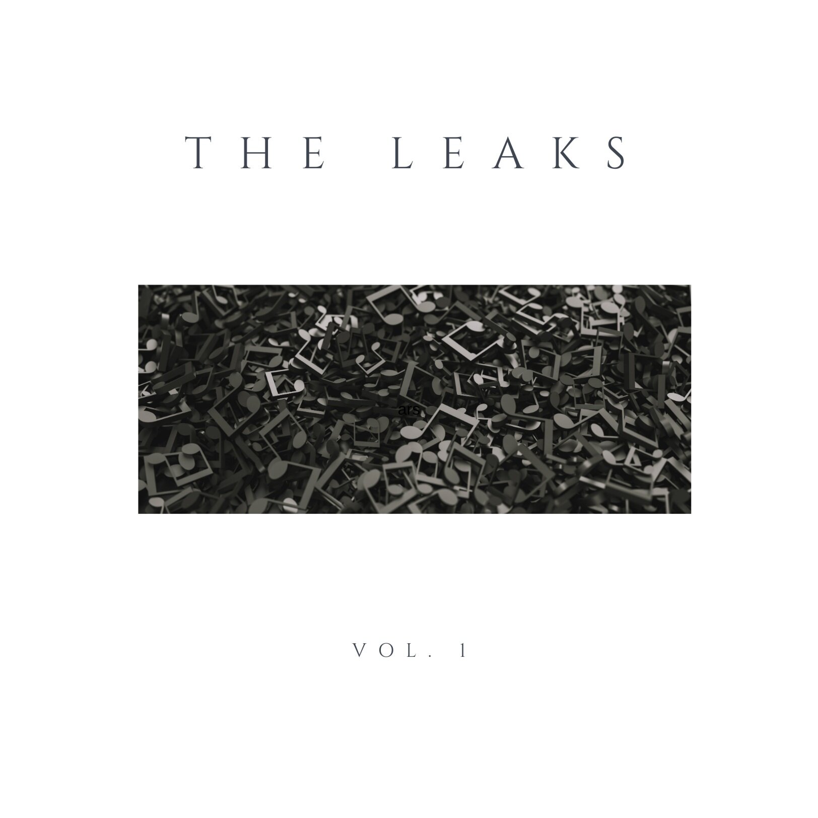 Stream "The Leaks, Vol. 1"