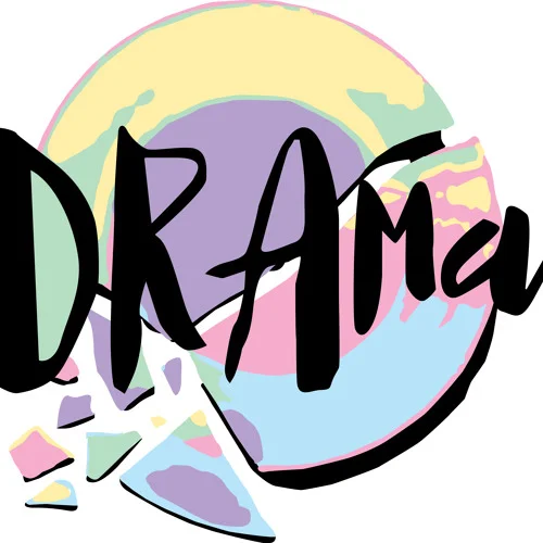 DRAMA • "Hopes Up"