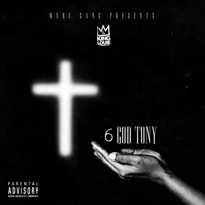 King Louie • 6 God Tony