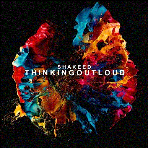 Shakeed • Thinking Out Loud EP
