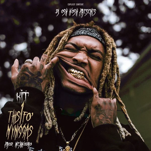 The Holy Kit • This 1 Fo' My N***** EP