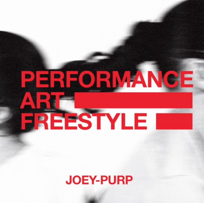Joey Purp • "Performance Art Freestyle"