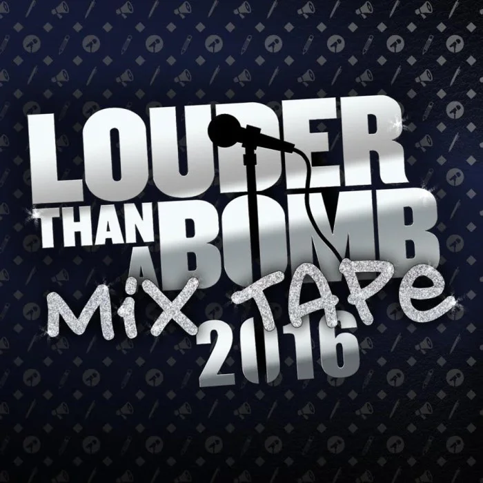 Mixtape • Louder Than A Bomb Mixtape