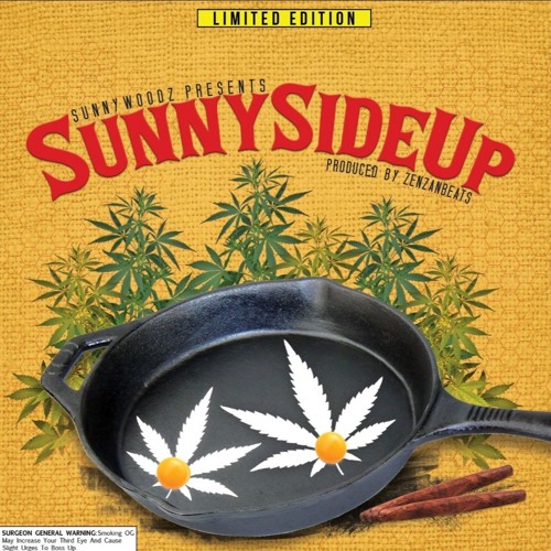 Sunny Woodz • Sunny Side Up
