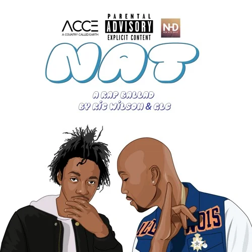 Ric Wilson (Ft. GLC) • "Nat"