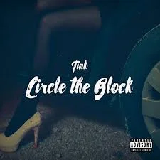 Tink • "Circle The Block"