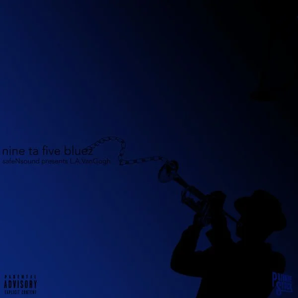 safeNsound • "nine ta five bluez"