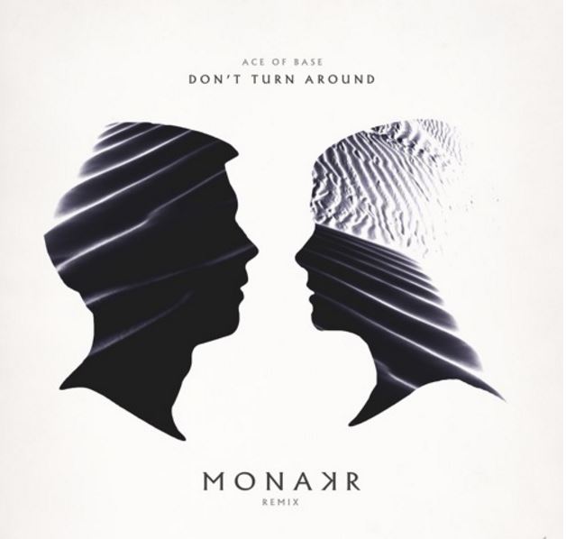 Monakr • "Don't Turn Around"