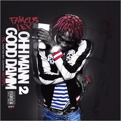 Famous Dex • "Choose"