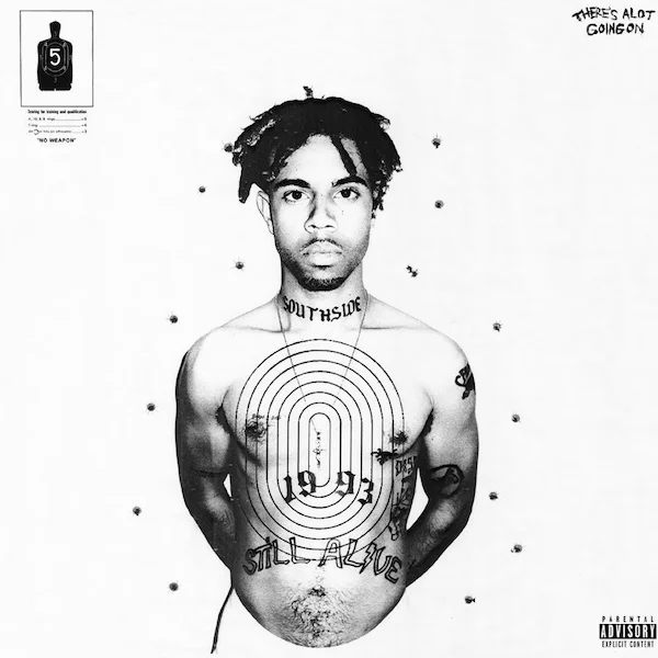 Vic Mensa • There's A Lot Going On