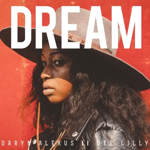 Daryn Alexus • "Dream"