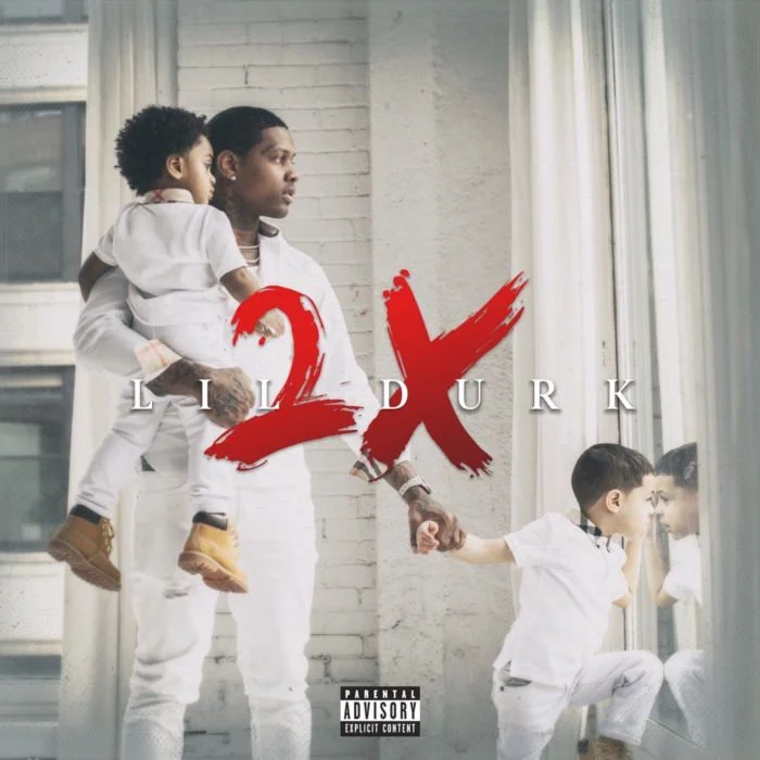 Lil Durk • Lil Durk 2X