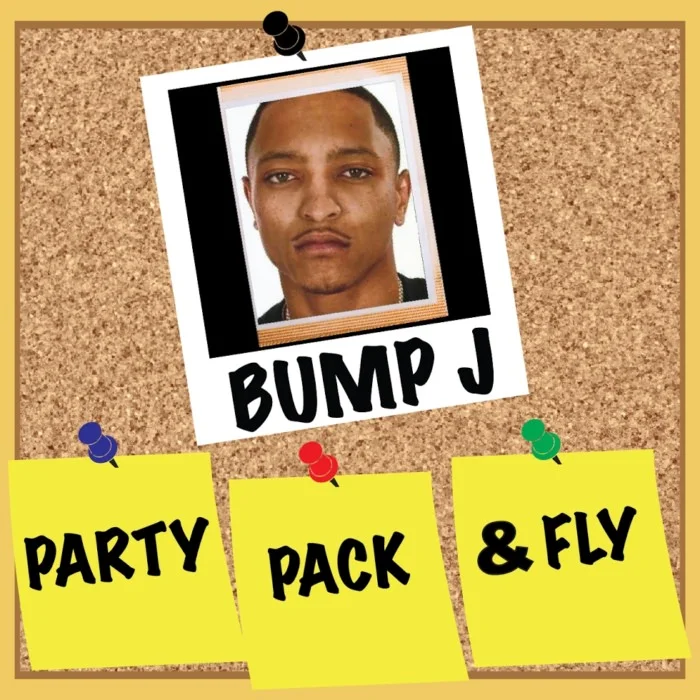 Bump J • "Party, Pack & Fly"