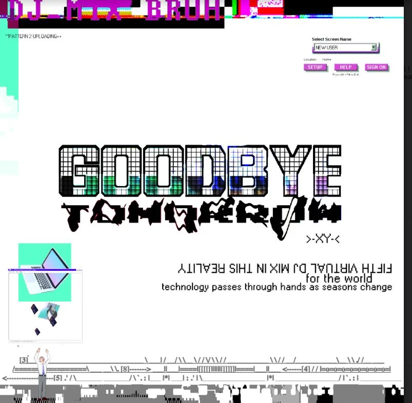 Premiere • Goodbye Tomorrow: "Virtual DJ Set V. 5.0"