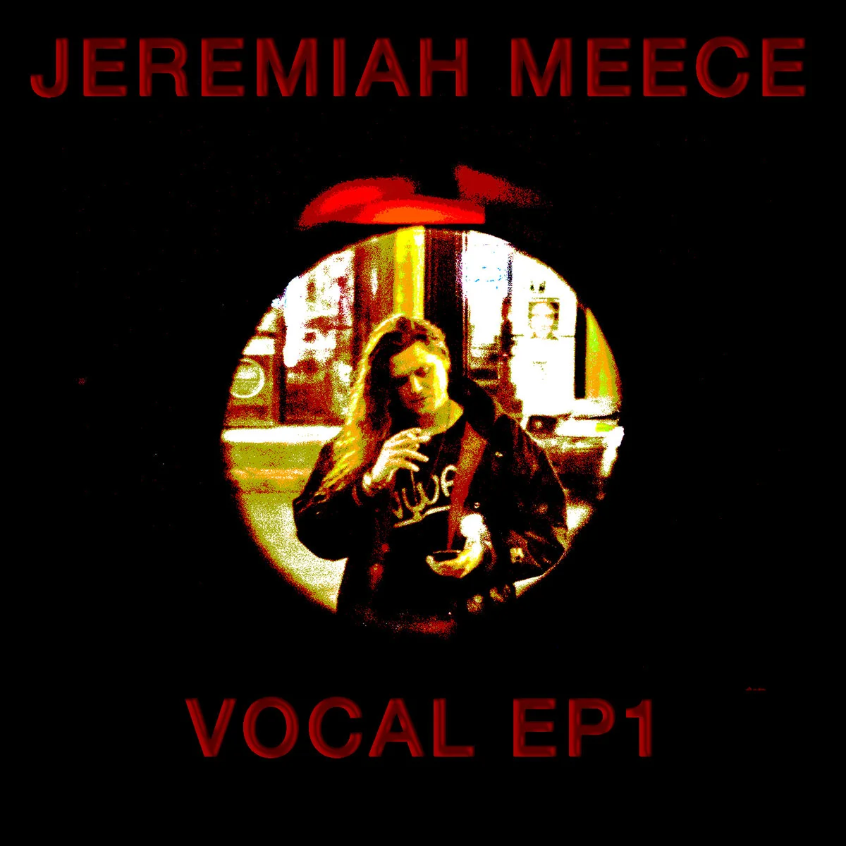 Jeremiah Meece • Vocal EP1