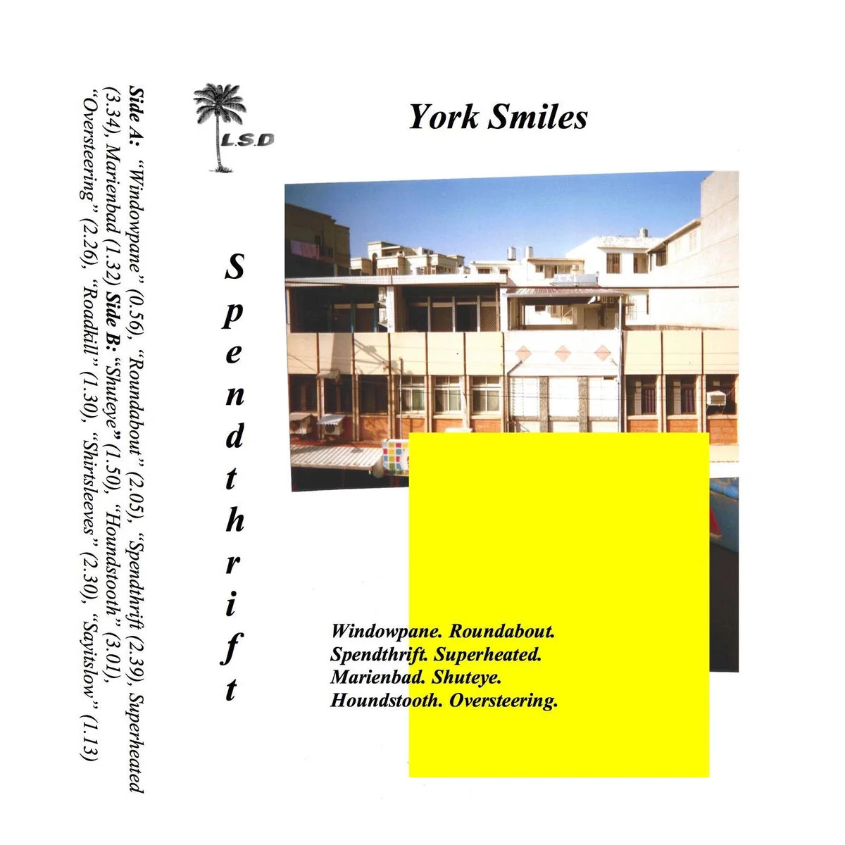 York Smiles • Spendthrift