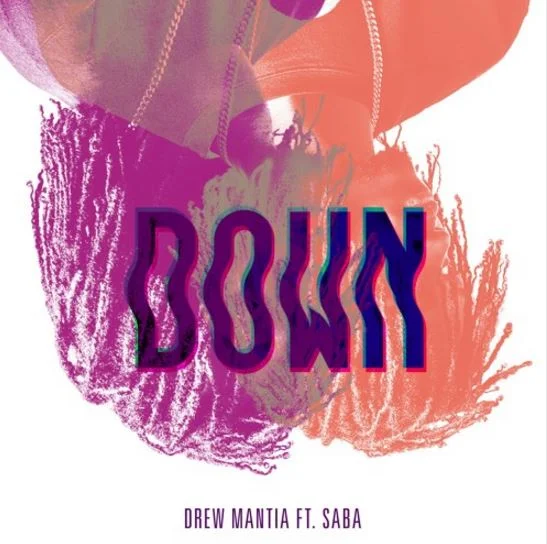 Drew Mantia (Ft. Saba) • "Down"