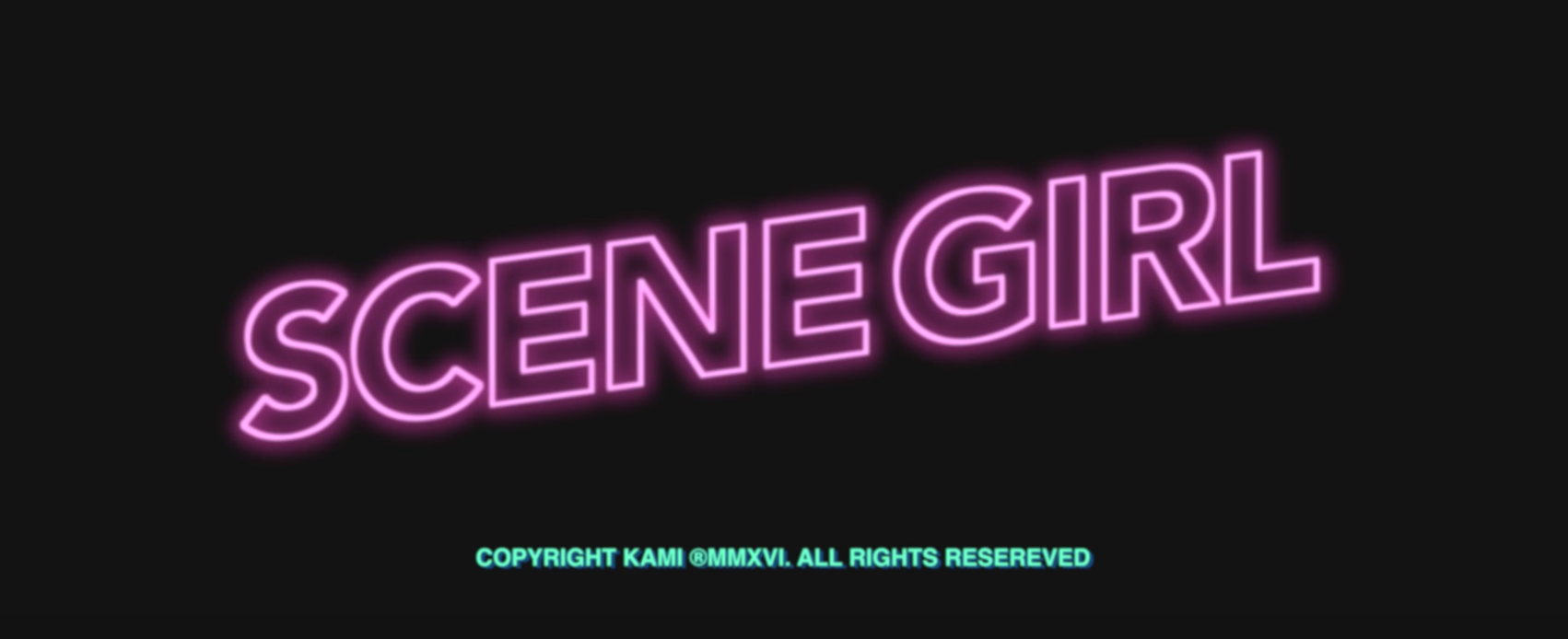 KAMI • "Scene Girl"