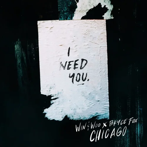 Win and Woo (Ft. Bryce Fox) • "Chicago"