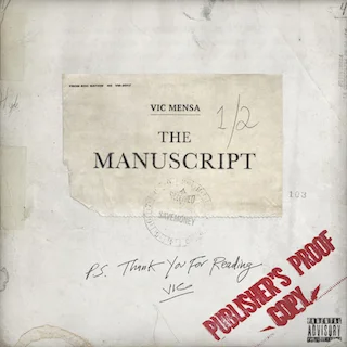 Vic Mensa • The Manuscript