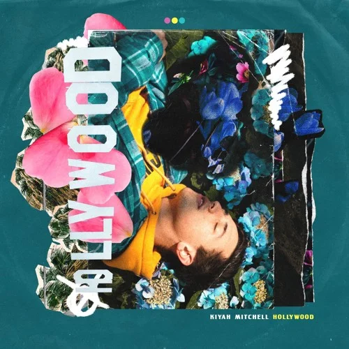 Kiyah Mitchell • "Hollywood"