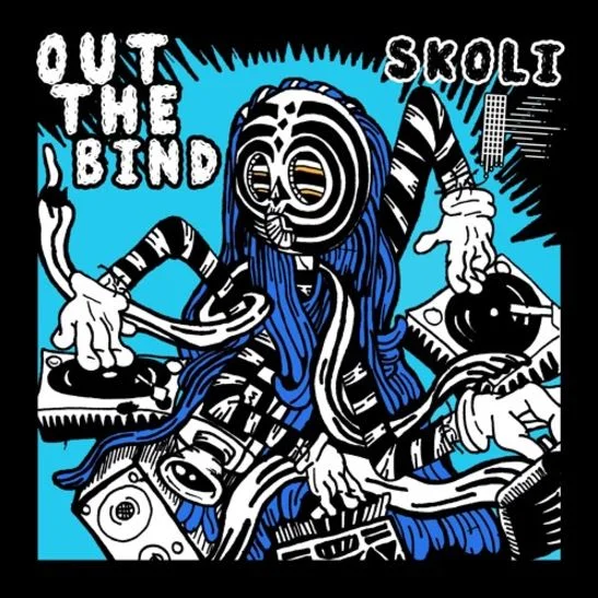 DJ Skoli • "Out The Bind"