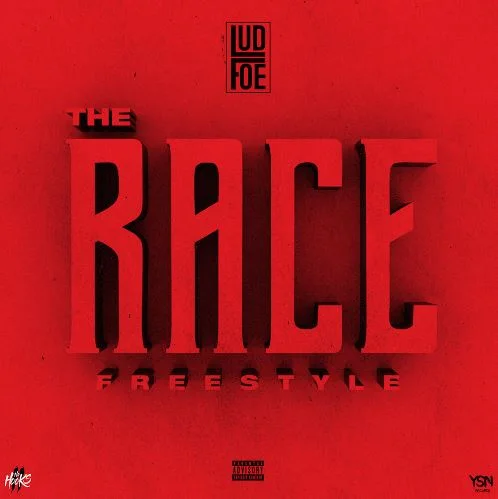 Lud Foe • "The Race (Freestyle)"