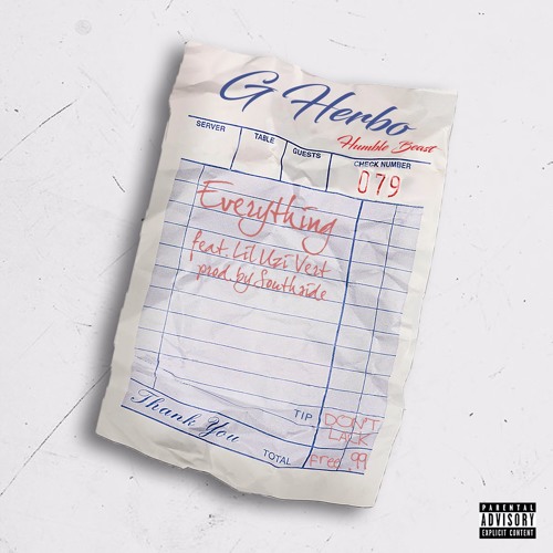 G Herbo (Ft. Lil Uzi Vert) • "Everything"
