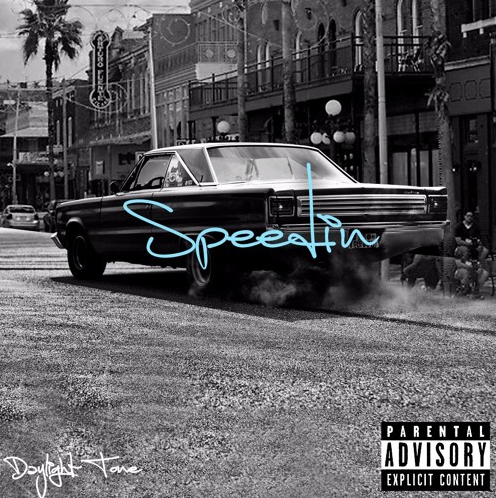 Daylight Tone • "Speedin'"