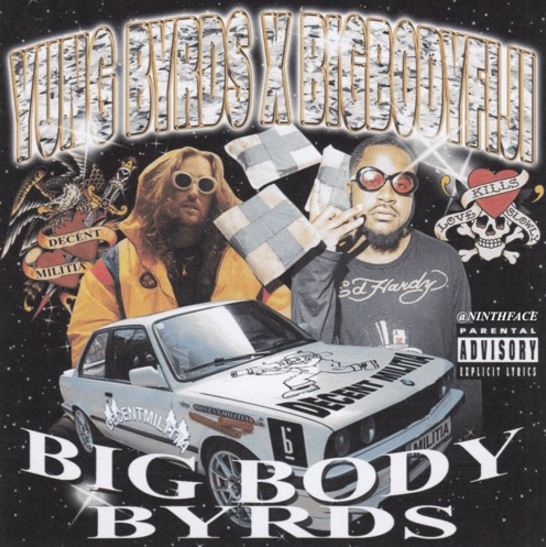 Bigbodyfiji & Yung Byrds • BiGBODYBYRDS