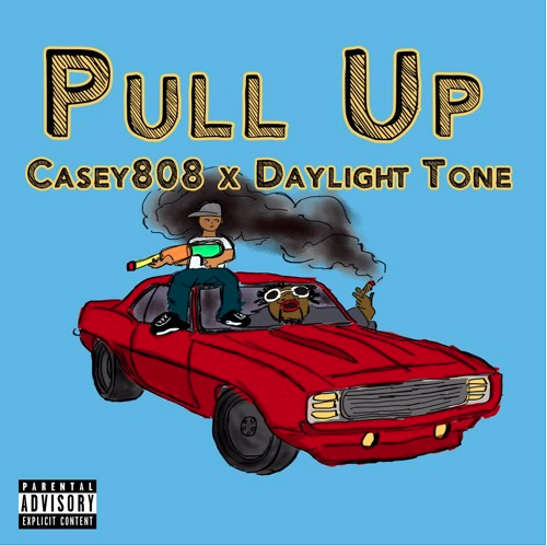 Daylight Tone (Ft. Casey808) • "Pull Up"