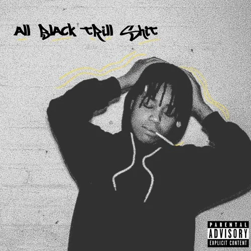 Freddie Old Soul • All Black Trill Shit