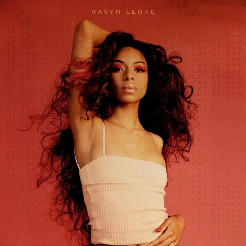Ravyn Lenae • "Sticky"