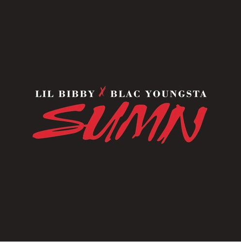 Lil Bibby (Ft. Blac Youngsta) • "Sumn"