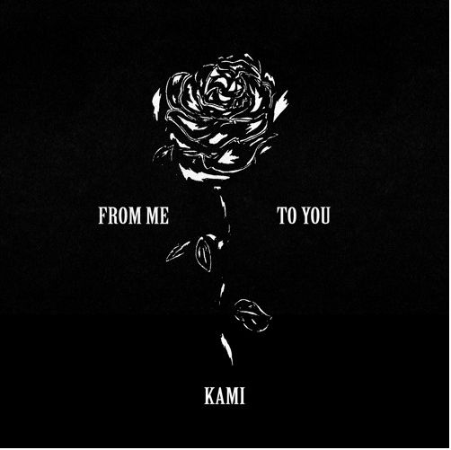 Kami • "From Me To You" EP
