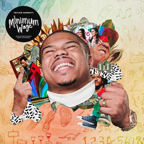 Taylor Bennett • "Minimum Wage"