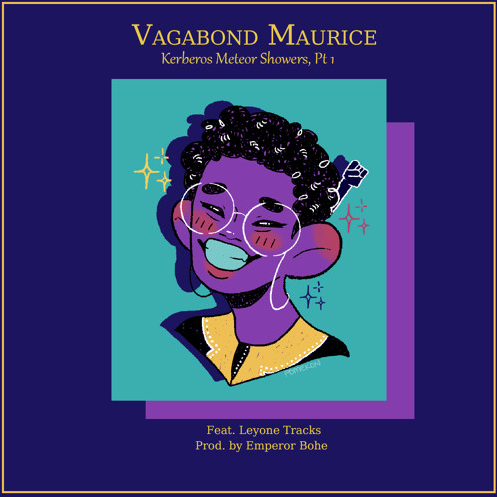 Vagabond Maurice [夢] (Ft. Leyone Tracks) • "Kerberos Meteor Showers, Pt 1"