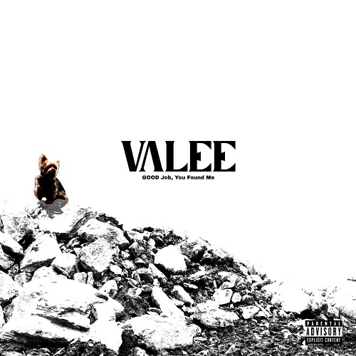 Valee • GOOD Job, You Found Me
