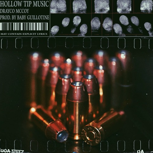Drayco McCoy • "HOLLOW TIP MUSIC"