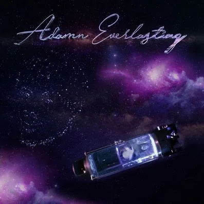 Adamn Killa • Adamn Everlasting