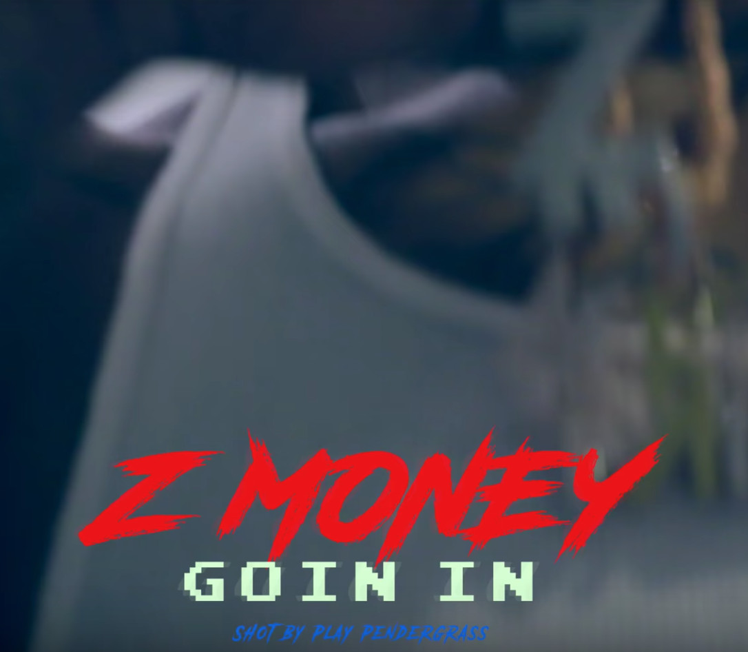  Z-Money • "Goin in Freestyle"