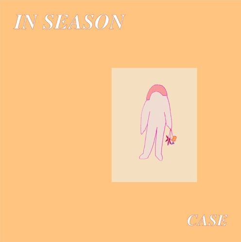 Case • "In Season"