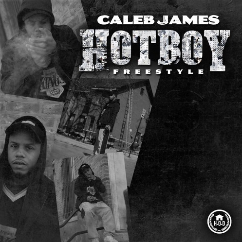 Caleb James • "Hotboy Freestlye"