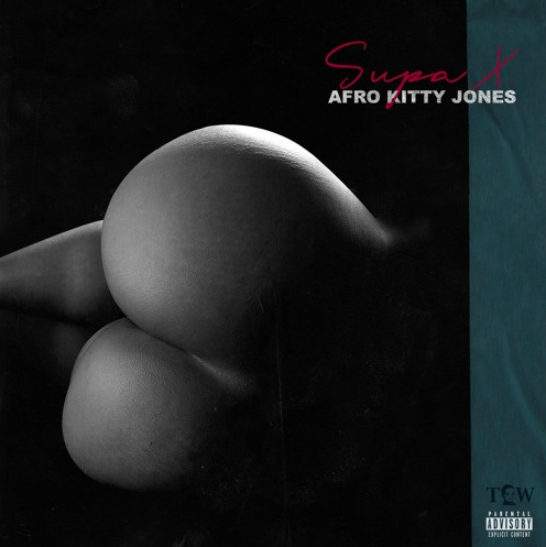 Afro-Kitty Jones • SUPA X
