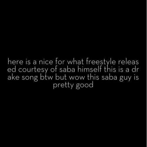 Saba • "Nice For What" (Freestyle)