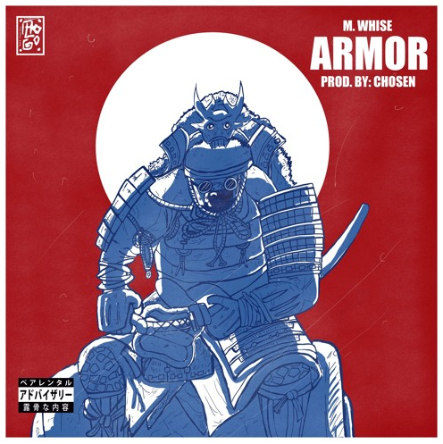 M. Whise • "Armor"