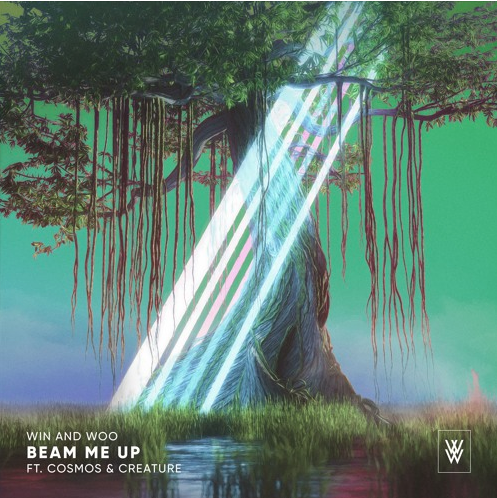 Win & Woo (Ft. Cosmos & Creature) • "Beam Me Up"
