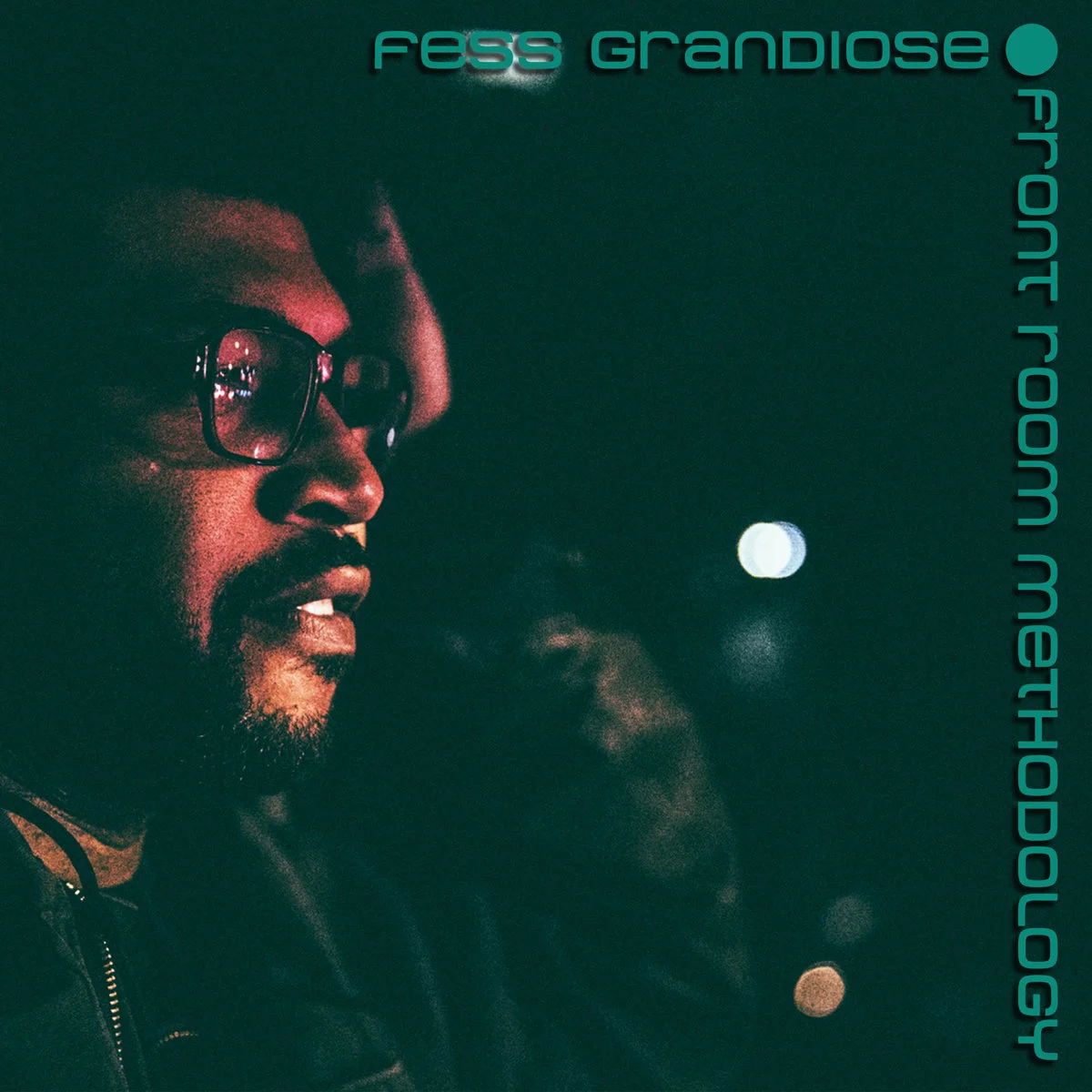 Fess Grandiose • Front Room Methodology 