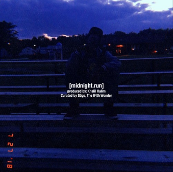 Sage, the 64th Wonder • "Midnight Run"