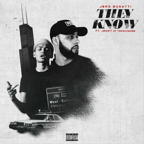 JBro Bugatti (Ft. JR007) • "They Know"